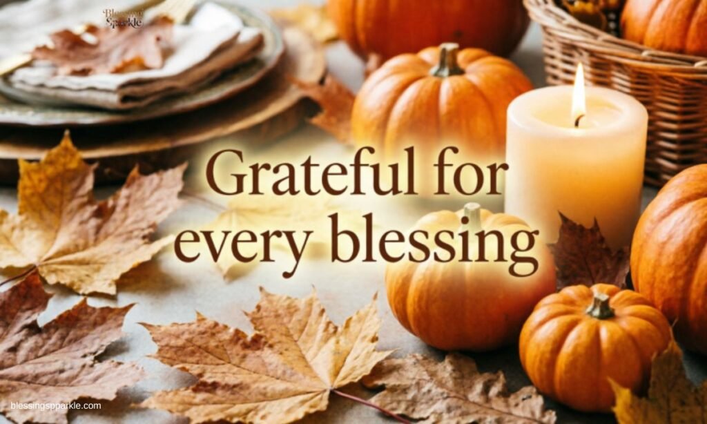 Happy Thanksgiving Blessings Quotes