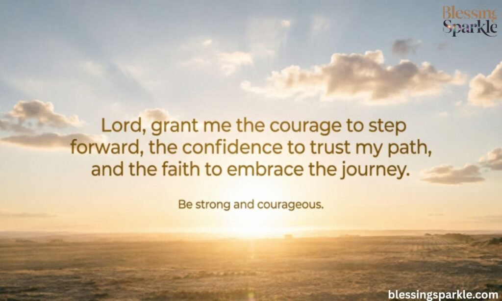 A Prayer for Courage and Confidence