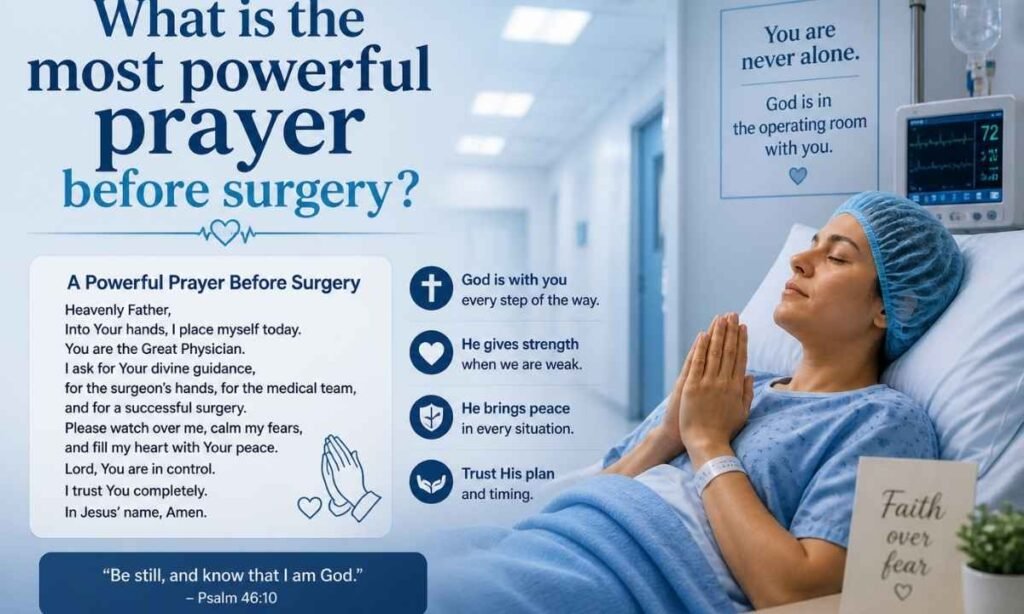 What is the most powerful prayer before surgery